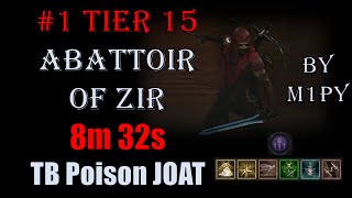 TB Rogue SMASHES Abattoir of Zir TIER 15 in 8 MINUTES for RANK #1! - Diablo IV Season 2