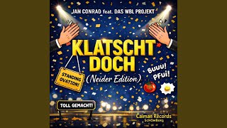 KLATSCHT DOCH (NEIDER EDITION)