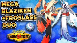 MEGA BLAZIKEN and FROSLASS Make an INSANE Off Meta Mega Duo in Pokémon Champions