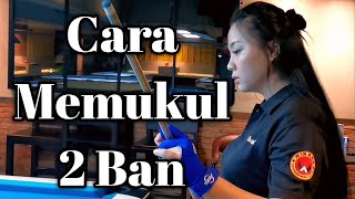 Tutorial Billiard - Cara Memukul 2 Ban