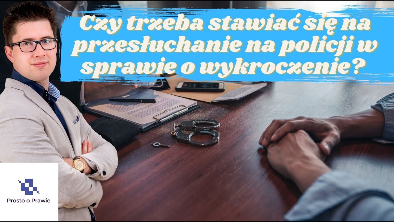 Czy trzeba stawiać się na policji w sprawie o wykroczenie? Komentarz prawnika