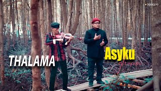 Download Lagu Thalama Asyku - Sulthanel Feat. Hendri Lamiri MP3