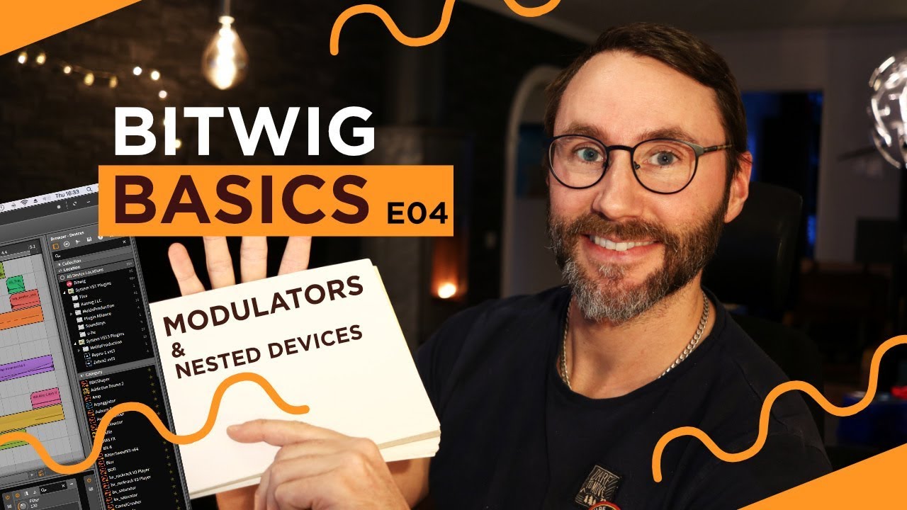 Bitwig Studio Basics E04 - Modulators & Nested Devices - YouTube