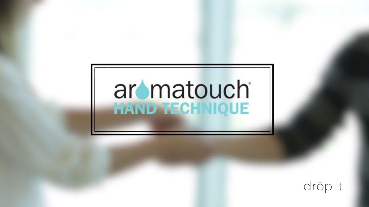 AromaTouch Hand Technique YouTube