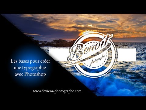 photoshop - Les bases pour créer une typographie - S04E24