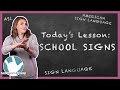 ASL School Signs Quiz