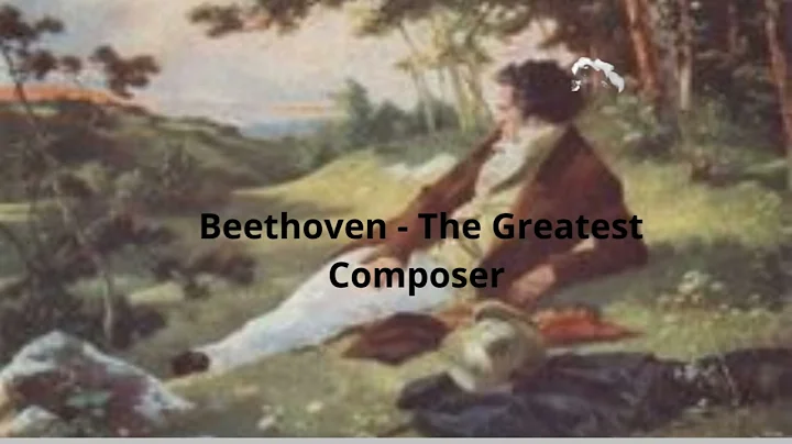 Beethoven - The Greatest Composer Documentary