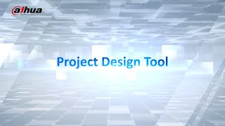 Dahua Project Design Tool
