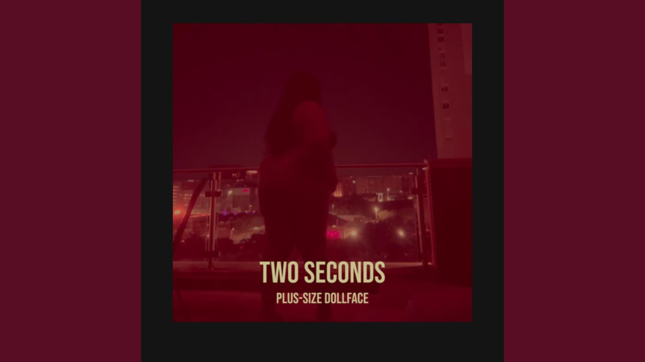 TWO SECONDS adlı videoyu YouTube'da izle TWO SECONDS adlı videoyu YouTube'da izle