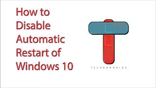 How to disable automatic restart of windows