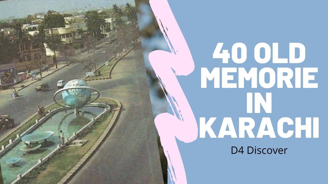 Old Karachi 1960 || karachi old memories || D4 Discover