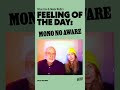 Brian Eno and Beatie Wolfe's feeling of the day: Mono No Aware