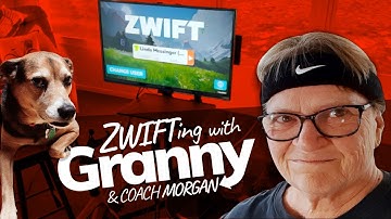 Welcome to my new channel, Zwifting with Granny...and Coach Morgan! EP 1
