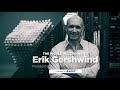 The World According To Erik Gershwind The World According To Erik Gershwind