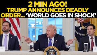 LIVE | Trump Declares EMERGENCY From Whitehouse; Drops NUCLEAR Bombshell On Iran, Russia, China