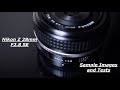 Nikon Z 28mm F2.8 SE. First look. Samples and Quick tests. FT 28mm F1.4E
