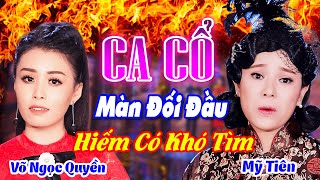 CA CỔ HƠI DÀI ĐẠI CHIẾN 🔥 Ca Cổ Cải Lương Hơi Dài Hiếm Có Khó Tìm Của Hai Mỹ Nhân 🔥 Ca Cổ Hiện Đại