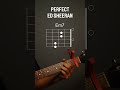 Perfect – Ed Sheeran Easy Guitar Chords 🎸