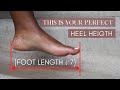 What Is The Best Heel Height For Me? 3 Different Ways To Find Your Perfect Heel Height