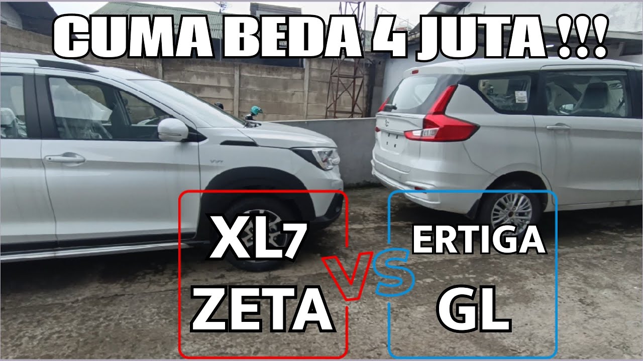 BEDA 4 JT | XL7 ZETA vs ERTIGA GL‼️ #ertiga #xl7 #suzuki - YouTube