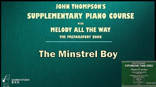 (p25) The Minstrel Boy_John Thompson's Melody All the Way The Preparatory Book