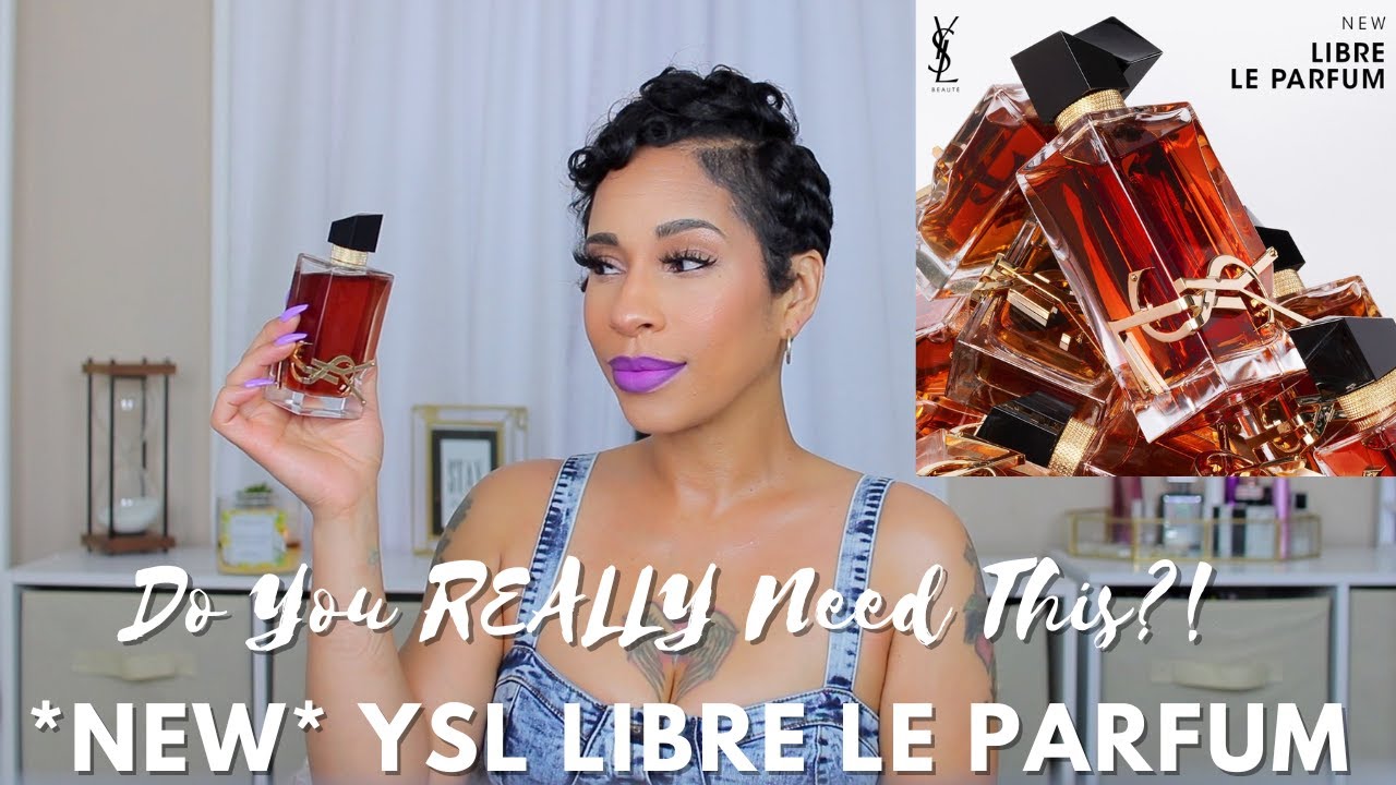 Did My DESIGNER FRAGRANCE COLLECTION Need The *NEW* YSL LIBRE LE