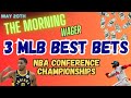 2024 nba playoffs predictions and picks  mlb monday best bets  the morning wager 52024