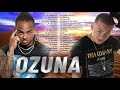 Ozuna Mix 2021 Ozuna Sus Mejores Éxitos Ozuna Greatest Hits 2021