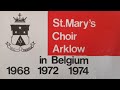 Capture de la vidéo St. Mary's Choir In Belgium 1968 1972 1974