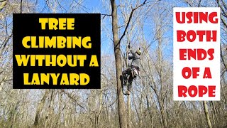 Tree Climbing Without A Lanyard_Using Both Ends Of A Rope_Recreational Tree Climbing