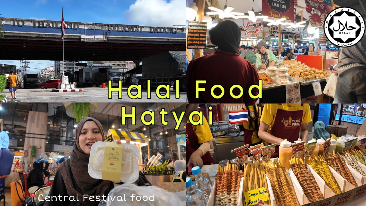 Halal Food Central Festival Hatyai Thailand 🇹🇭