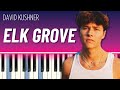 Elk Grove Piano Tutorial David Kushner Elk Grove Piano Tutorial David Kushner