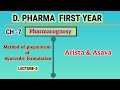 Arista  asavapreparation of ayurvedic formulationl5ch7pharmacognosydpharm first year