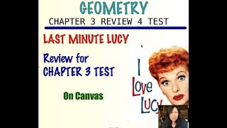 GEOMETRY CH3 LAST MINUTE LUCY REVIEW FOR TEST