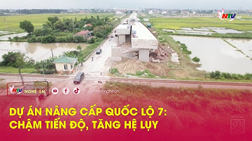 Dự án nâng cấp Quốc lộ 7: chậm tiến độ, tăng hệ lụy