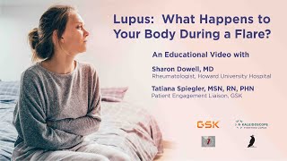 Lupus: What Happens to Your Body During a Lupus Flare?