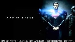 Man Of Steel 1.0.21-24 MODAPK+DATA(UNLI/AllDevice)