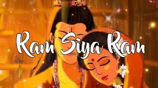 RAM SlYA RAM SIYA RAM JAY LOFI VERSION