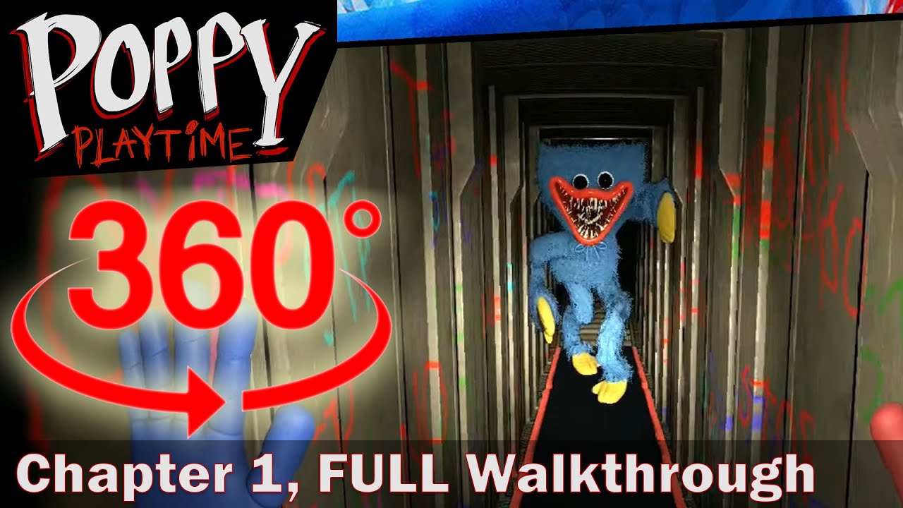 360 VR Poppy Playtime   Chapter 1 FULL GAME   Walkthrough Gameplay No Commentary 4K