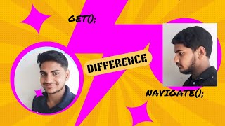 Difference between get() and navigate ();