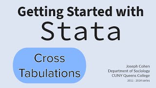 Creating Cross-Tabulations In Stata