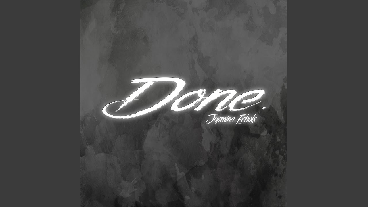 Watch Done. on YouTube Watch Done. on YouTube