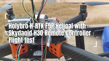 Holybro H-RTK F9P Helical with Skydroid H30 Remote Controller Flight test