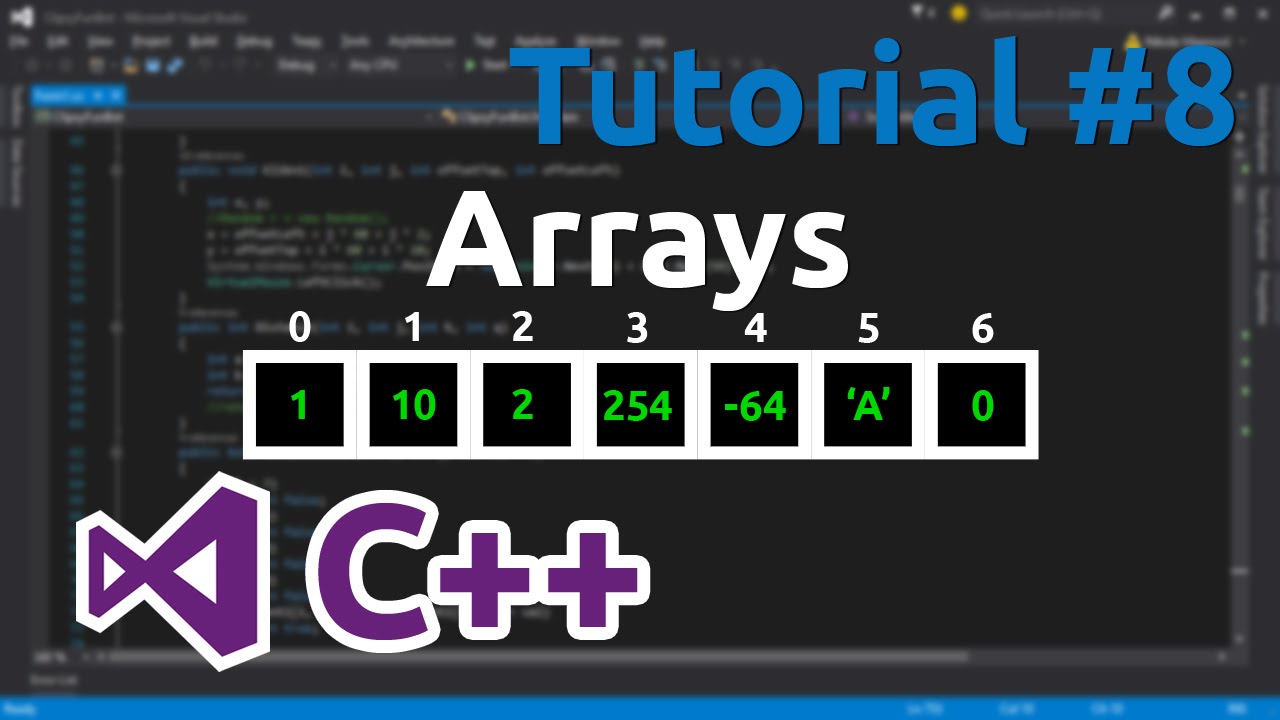 C++ Tutorial 8 - Arrays - YouTube