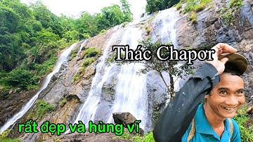 Khám Phá Thác Chapơr . Cảnh Đẹp Hùng Vĩ Của Núi Rừng Ninh Thuận .