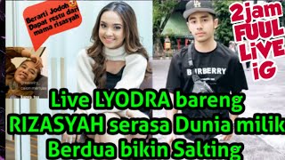 Live LYODRA - RIZASYAH buat Salting,. Dapat Restu dari mama Rizasyah🤩