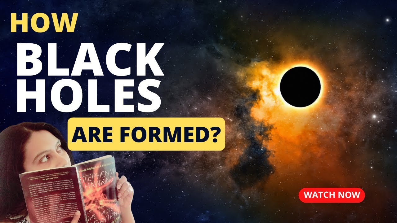 How BLACK HOLES are Formed | Part 1| - YouTube