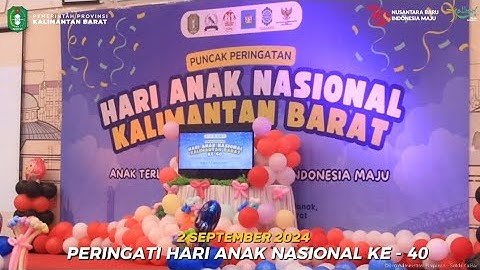 Peringatan Hari Anak Nasional ke- 40