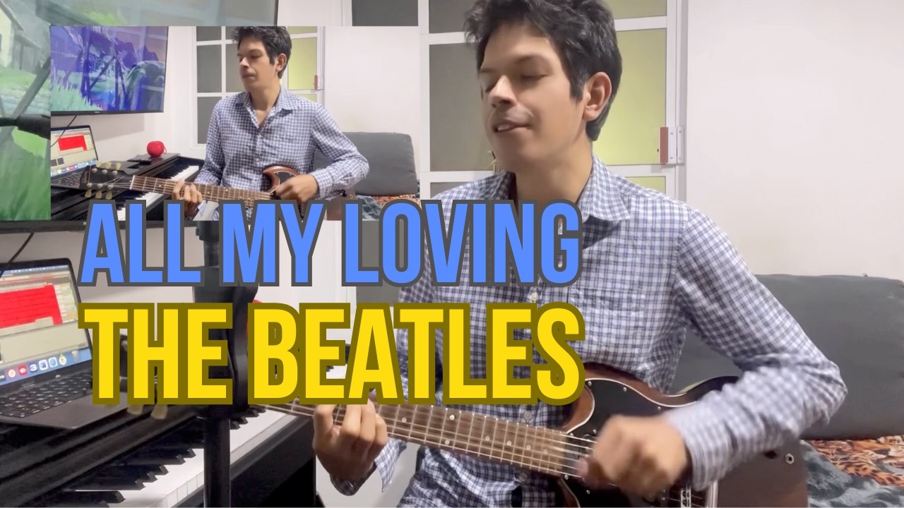 All My Loving - The Beatles (Albert Didier's cover)