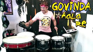 Govinda Aala Re | Full Bass | Drums | Octapad | Music | DJ | Janny Dholi